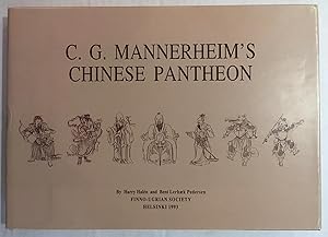 Seller image for C. G. Mannerheim's Chinese Pantheon: Materials for an Iconography of Chinese Folk Religion (Travaux Ehnographiques de la Socit Finno-Ougrienne, 15.) for sale by Arthur Probsthain