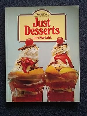 Just Desserts (St Michael Cookery Library)