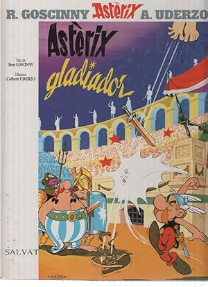 Imagen del vendedor de Asterix Salvat, Numero 04: ASTERIX GLADIADOR (1a Edicion, SALVAT, 1999) a la venta por El Boletin