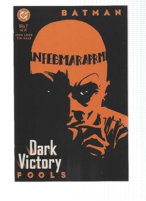 Image du vendeur pour BATMAN: DARK VICTORY, Volume 1 Numero 07: Fools (DC Comics) mis en vente par El Boletin