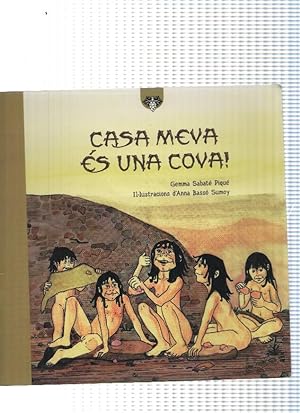 Seller image for Contes del Penedes: Casa meva es una cova for sale by El Boletin
