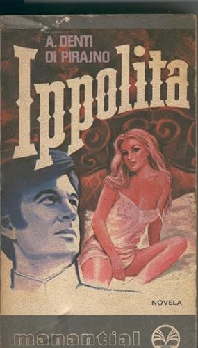 Seller image for Coleccion Manantial: Ippolita for sale by El Boletin