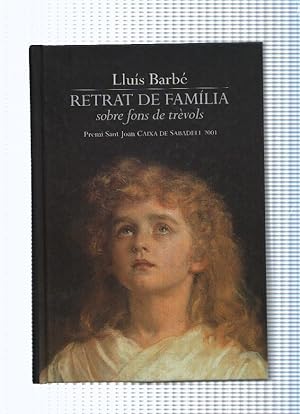 Seller image for El Balanci: Retrat de familia sobre fons de trevols for sale by El Boletin