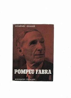 Imagen del vendedor de Biografies Populars numero 14: Pompeu Fabra a la venta por El Boletin