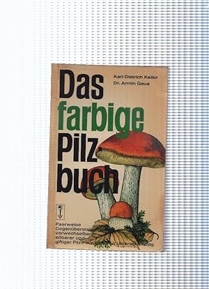 Immagine del venditore per Das farbige Pilzbuch venduto da El Boletin