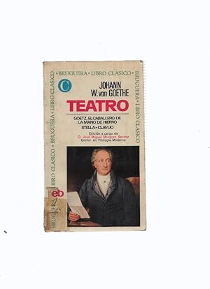 Image du vendeur pour Libro Clasico numero 088: Teatro: Goetz, el calaballero de la mano de Hierro mis en vente par El Boletin