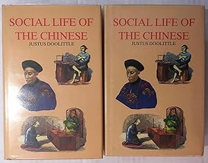 Social life of the Chinese : with some account of their religious, governmental, educational, and...