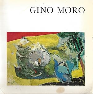 GINO MORO [INSCRIBED BY THE AUTHOR]