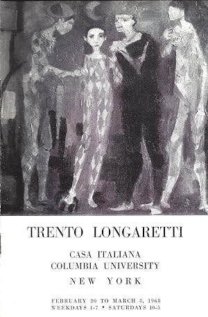 TRENTO LONGARETTI. [EXHIBITION] FEBRUARY 20 TO MARCH 8, 1968