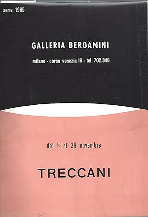 ERNESTO TRECCANI: DAL 9 AL 29 NOVEMBRE 1965, GALLERIA BERGAMINI, MILANO
