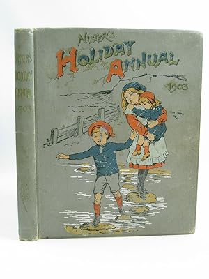 Image du vendeur pour NISTER'S HOLIDAY ANNUAL 1903 mis en vente par Stella & Rose's Books, PBFA