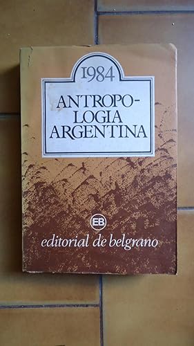 Imagen del vendedor de ENSAYOS DE ANTROPOLOGA AO 1984 a la venta por Ernesto Julin Friedenthal