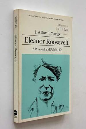 Imagen del vendedor de Eleanor Roosevelt: A Personal and Public Life a la venta por Cover to Cover Books & More