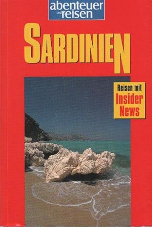 Bild des Verkufers fr Sardinien : Reisen mit Insider-News zum Verkauf von bcher-stapel