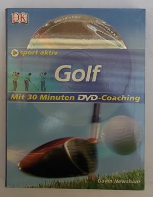 Seller image for Sport aktiv: Golf. Mit 30 Minuten DVD-Coaching for sale by Der Buchfreund