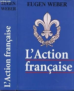 Bild des Verkufers fr L'ACTION FRANCAISE zum Verkauf von Le-Livre