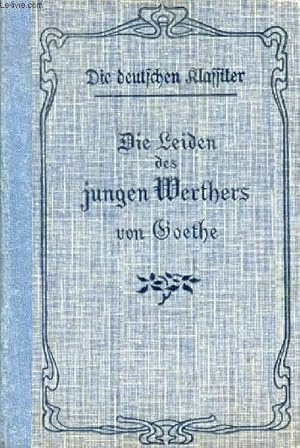 Seller image for DIE LEIDEN DES JUNGEN WERTHERS for sale by Le-Livre