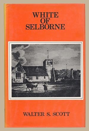 White of Selborne (Selborne in Hampshire series)