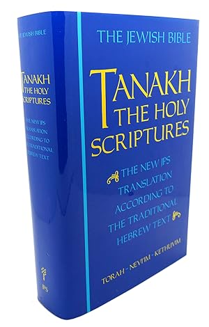 Imagen del vendedor de TANAKH The Holy Scriptures - the New JPS Translation According to the Traditional Hebrew Text a la venta por Rare Book Cellar