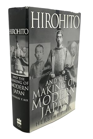 Seller image for HIROHITO AND THE MAKING OF MODERN JAPAN for sale by Rare Book Cellar