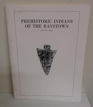Prehistoric Indians of the Raystown