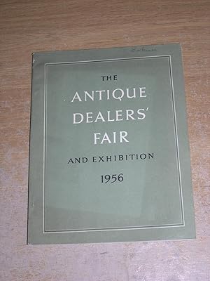 Seller image for The Antique Dealers Fair & Exhibition 1956 for sale by Neo Books