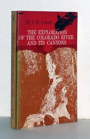 The Exploration of the Colorado River and its Canyons (formerly titled: Canyons of the Colorado).