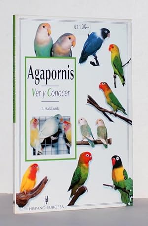 Seller image for Agapornis. Ver y conocer. for sale by Antiquariat Stefan Wulf