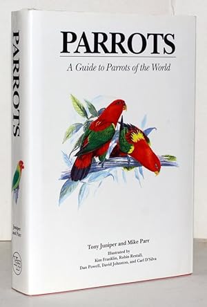 Bild des Verkufers fr Parrots. A Guide to Parrots of the World. Illustrated by Kim Franklin, Robin Restall, Dan Powell, David Johnstin, and Carl D'Silva. zum Verkauf von Antiquariat Stefan Wulf