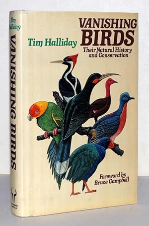 Seller image for Vanishing Birds. Their Natural History and Conservation. Foreword by Bruce Campbell. for sale by Antiquariat Stefan Wulf