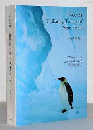 Seller image for 10,001 Titillating Tidbits of Avian Trivia. for sale by Antiquariat Stefan Wulf