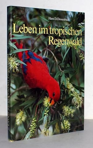 Bild des Verkufers fr Leben im tropischen Regenwald. zum Verkauf von Antiquariat Stefan Wulf