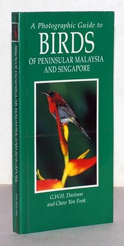 Imagen del vendedor de A Photographic Guide to Birds of Peninsular Malaysia and Singapore. a la venta por Antiquariat Stefan Wulf