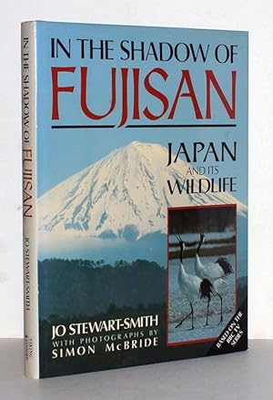 In the Shadow of Fujisan. Japan and its Wildlife. With photographs by Simon McBride.