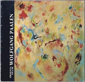 Seller image for Presencia viva de Wolfgang Paalen: con la colaboracion del Movimiento Phases y de artistas mexicanos for sale by Crane's Bill Books