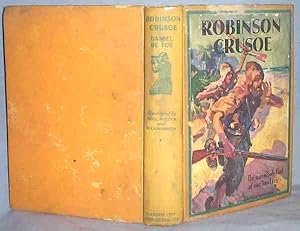 THE LIFE AND STRANGE SURPRISING ADVENTURES OF ROBINSON CRUSOE OF YORK, MARINER, AS RELATED BY HIM...