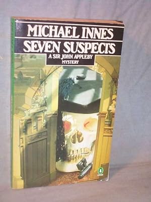 SEVEN SUSPECTS ( Death at the President's Lodging) - A Sir John Appleby Mystery