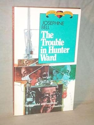 THE TROUBLE IN HUNTER WARD : A Walker British Mystery