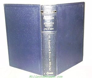DELAWARE AND ATLANTIC DIGEST 1764 To Date Volume 3 APPEAL AND ERROR - 493 to End Covering All Cas...