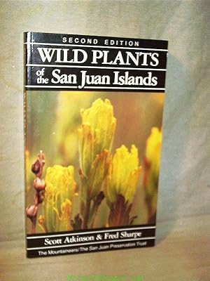 Wild Plants of the San Juan Islands : Second Edition