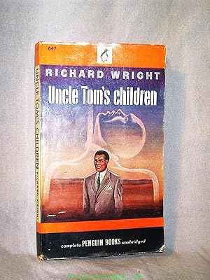 UNCLE TOM'S CHILDREN : Penguin 647