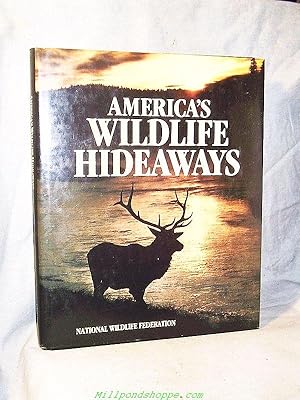 AMERICA'S WILDLIFE HIDEAWAYS