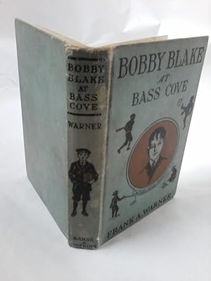 BOBBY BLAKE AT BASS COVE, or The Hunt for the Motor Boat Gem : Bobby Blake Series #2