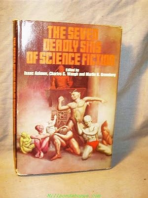 THE SEVEN DEADLY SINS OF SCIENCE FICTION : Sail 25; Divine Madness; Hook the Eye and Whip; Midas ...