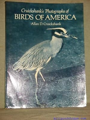 CRUICKSHANK'S PHOTOGRAPHS OF BIRDS OF AMERICA