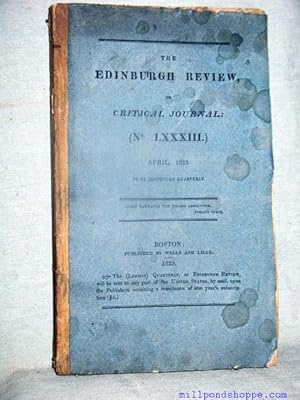 THE EDINBURGH REVIEW, OR CRITICAL JOURNAL: April 1825 No. LXXXIII