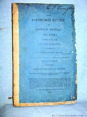 THE EDINBURGH REVIEW, OR CRITICAL JOURNAL: February 1818 No. LVIII