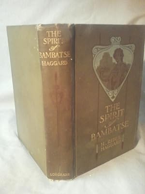 THE SPIRIT OF BAMBATSE ( BENITA ) : A Romance