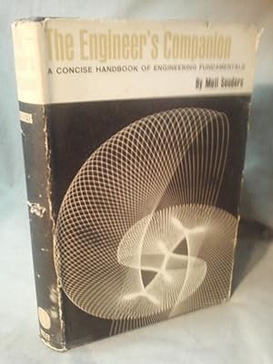 THE ENGINEERS COMPANION : A Concise Handbook of Engineering Fundamentals