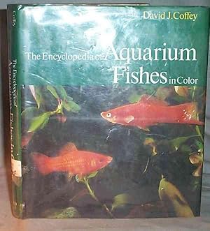 THE ENCYCLOPEDIA OF AQUARIUM FISHES IN COLOR